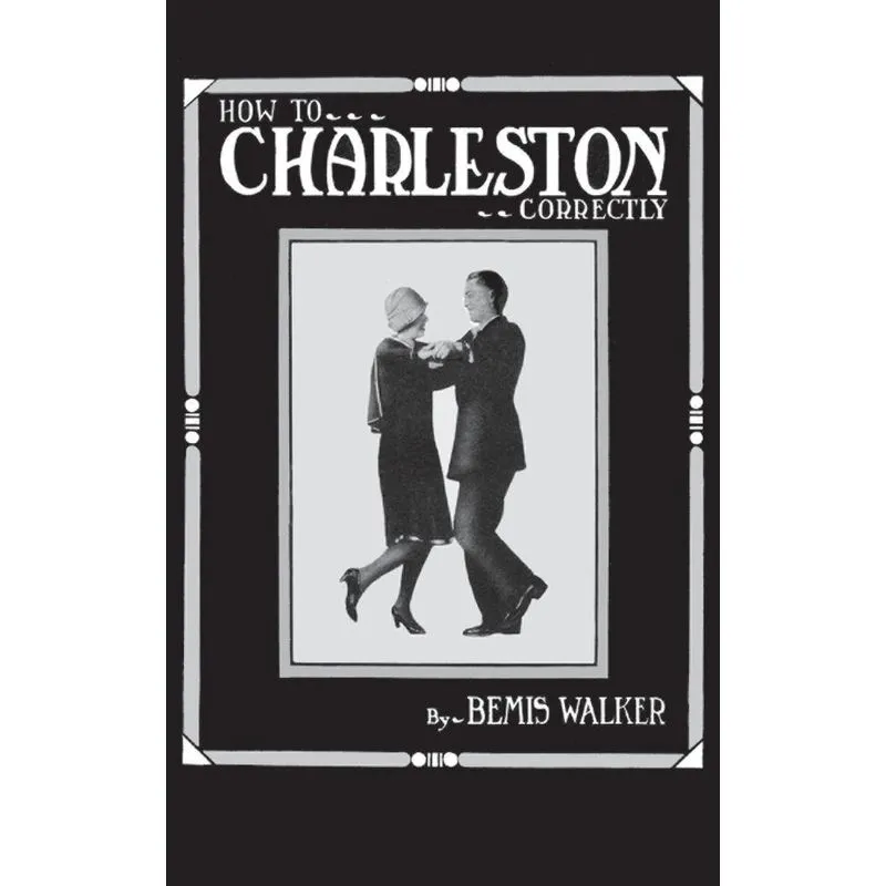How to Charleston Correctly