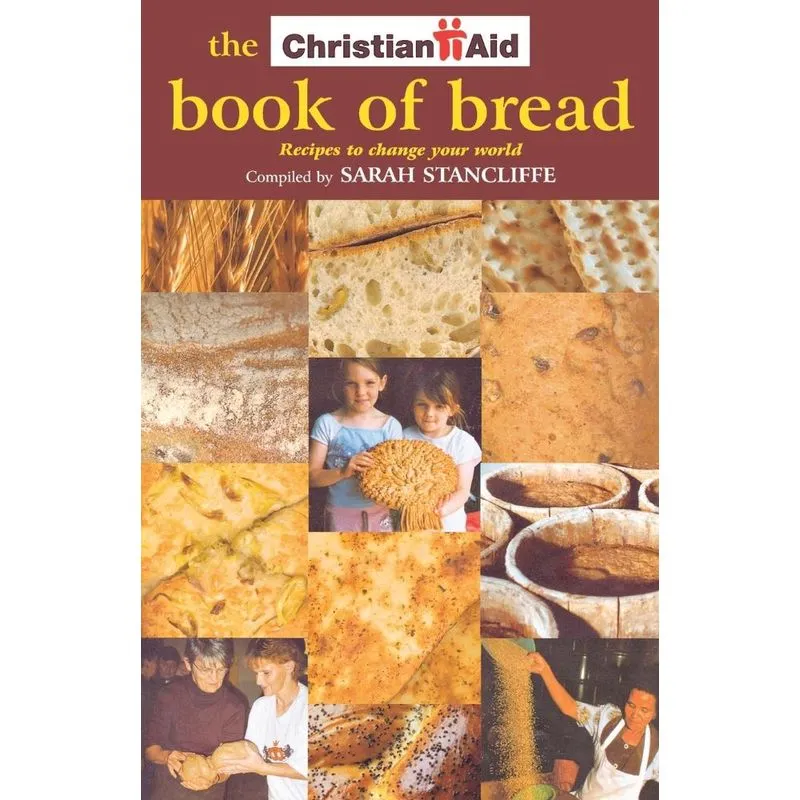 The Christian Aid Book of Bread