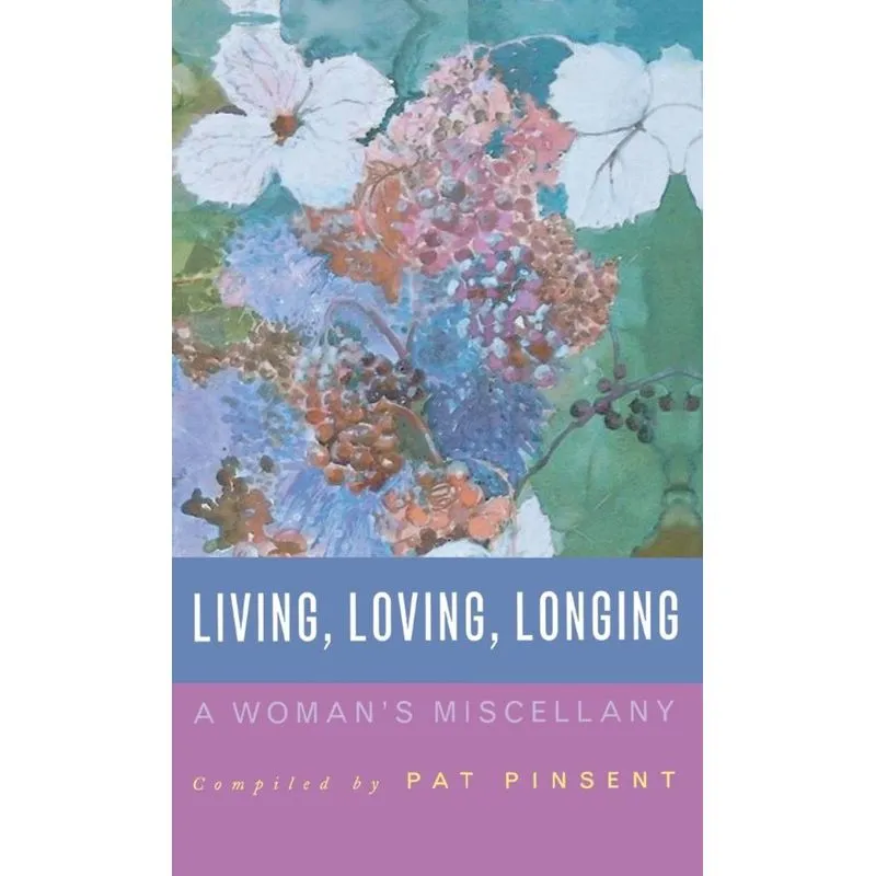 Living, Loving, Longing