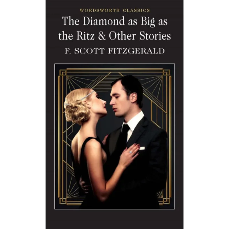 The Diamond As Big As The Ritz &amp; Other Stories