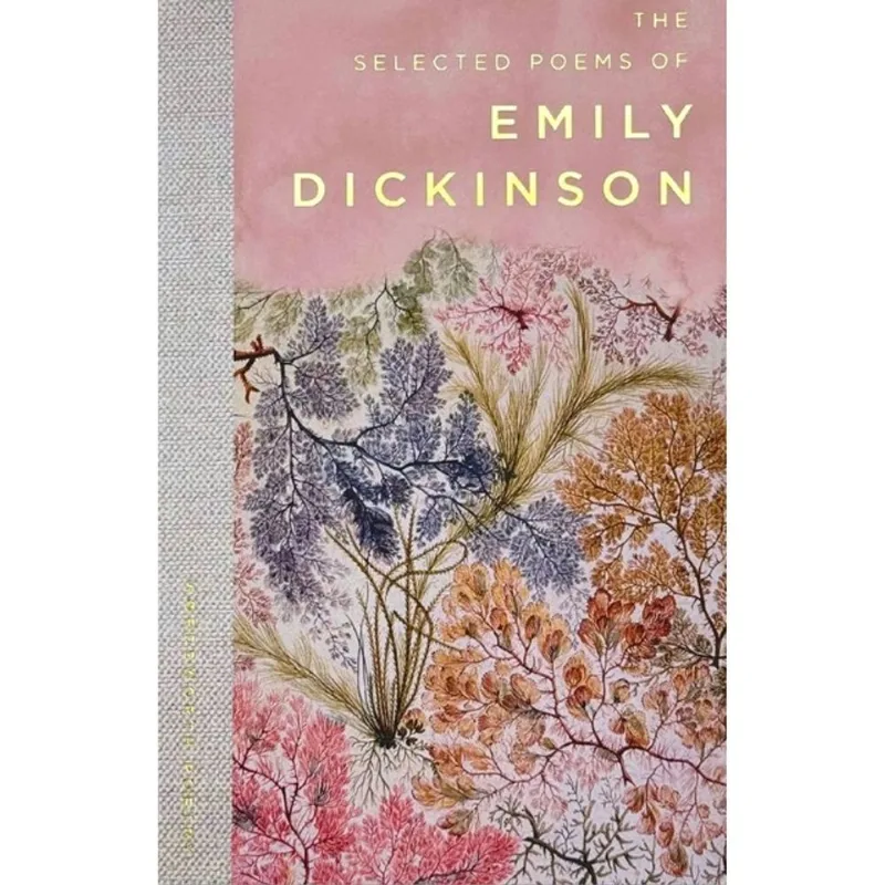 THE SELECTED POEMS OF EMILY DICKINSON