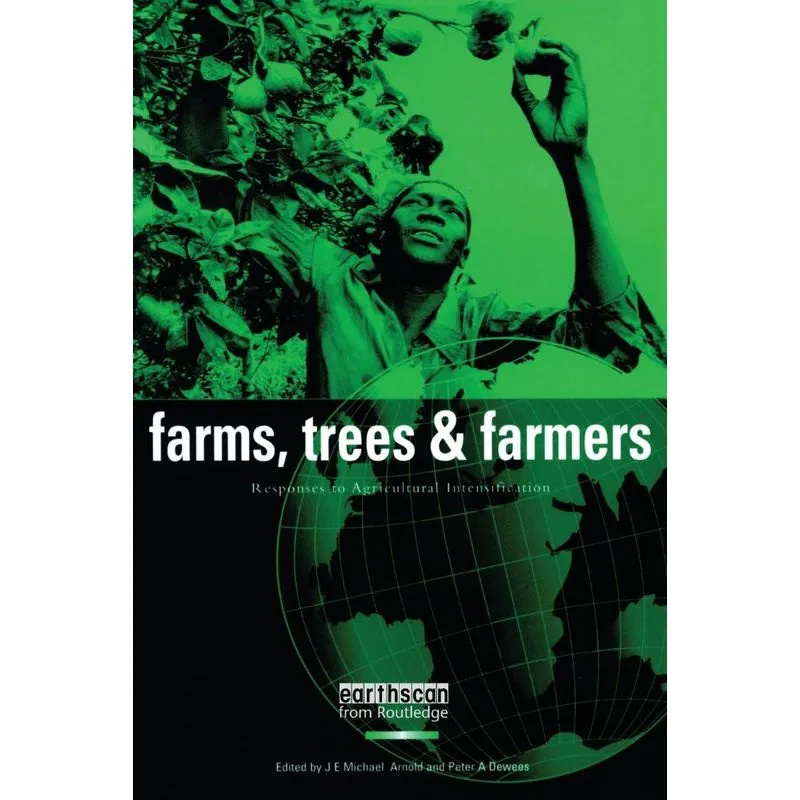 Farms Trees and Farmers