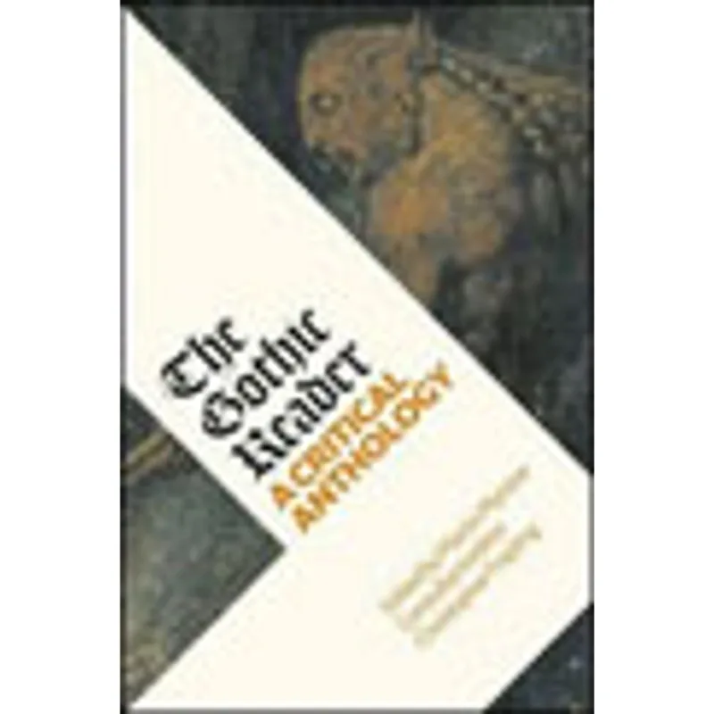 GOTHIC READER, THE - A CRITICAL ANTHOLOGY