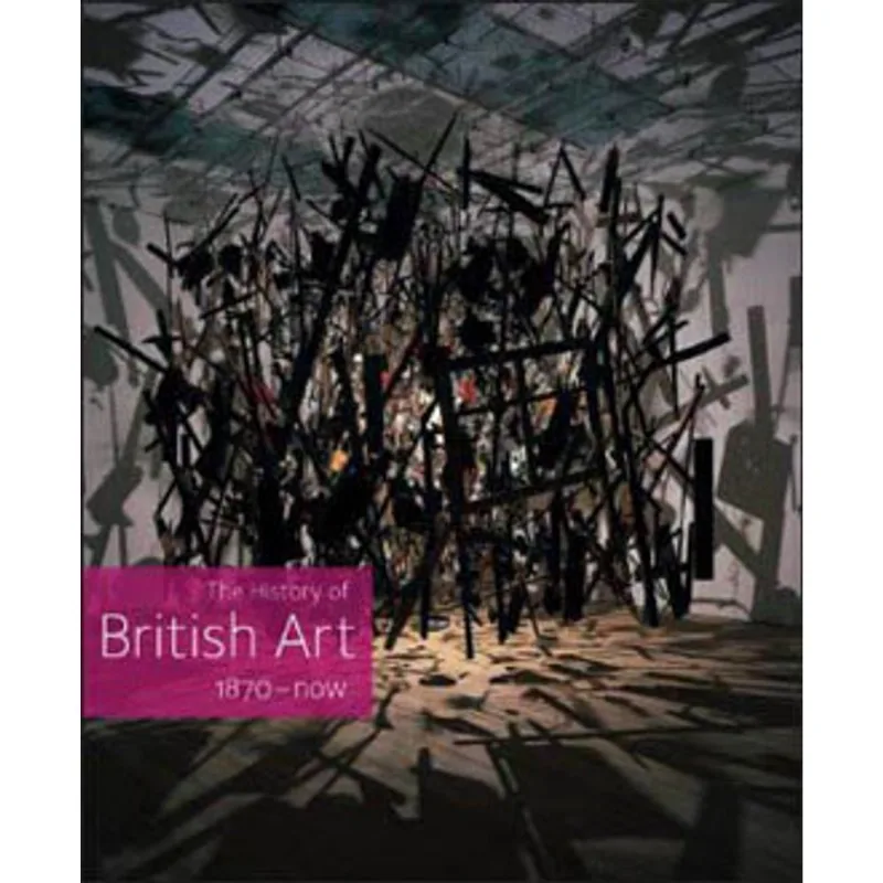 HISTORY OF BRITISH ART 1870 - NOW