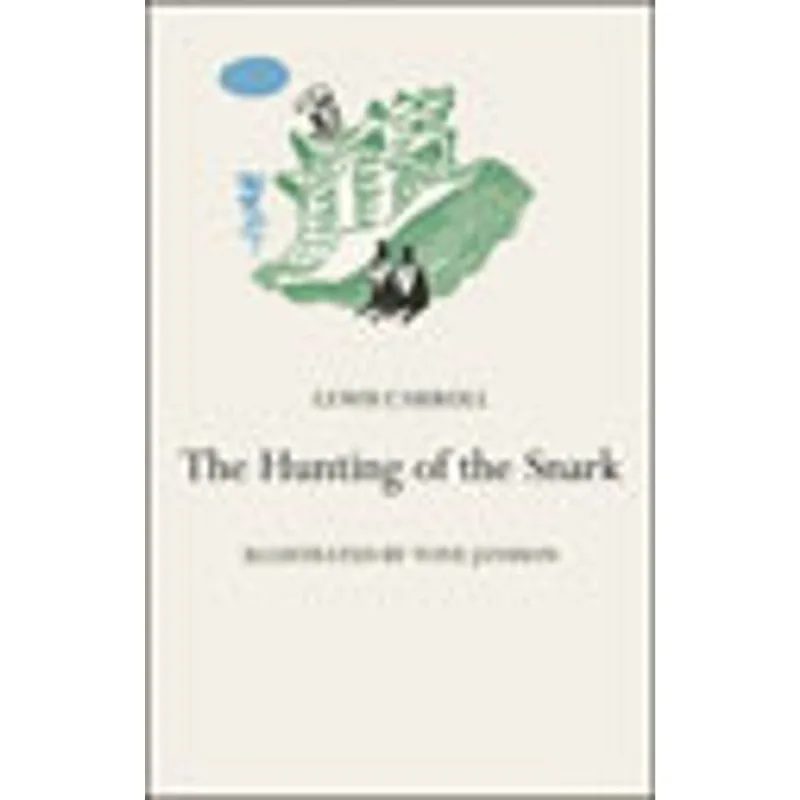 HUNTING OF THE SNARK, THE