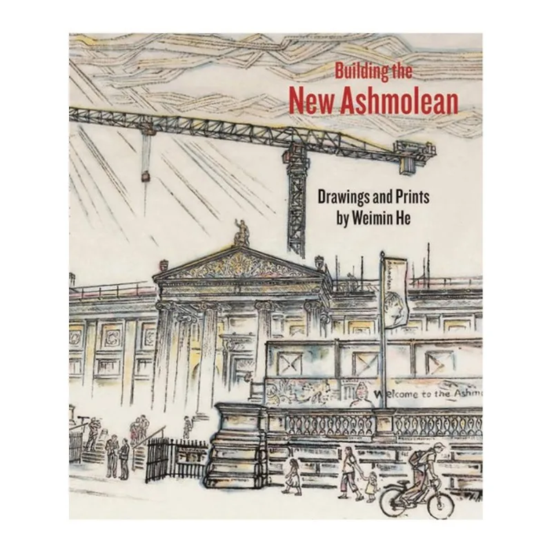 BUILDING THE NEW ASHMOLEAN
