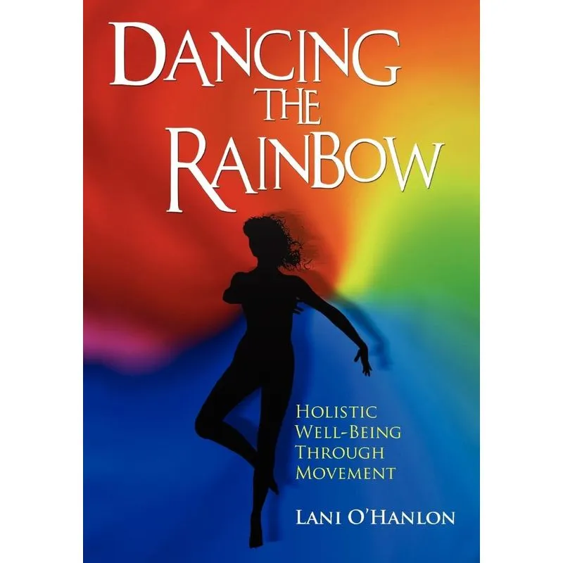 Dancing The Rainbow