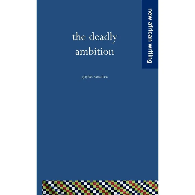 The Deadly Ambition