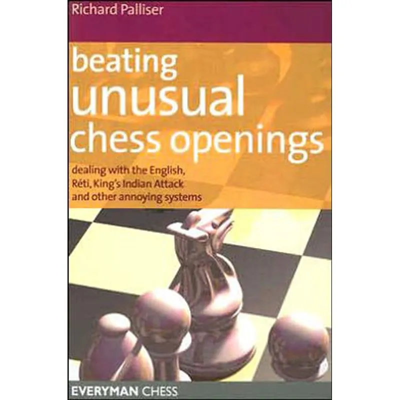 BEATING UNUSUAL CHESS OPENINGS
