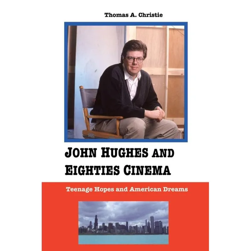 John Hughes and Eighties Cinema
