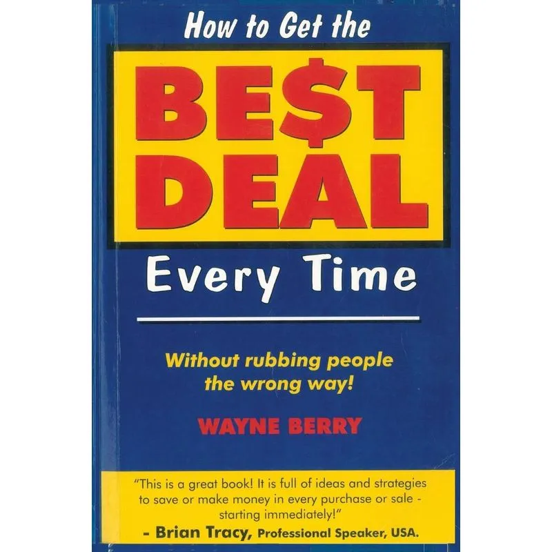 How To Get The Best Deal Everytime