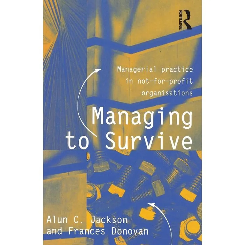Managing to Survive