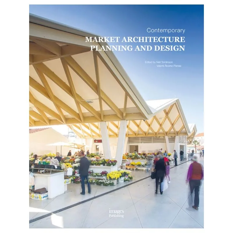 CONTEMPORARY MARKET ARCHITECTURE