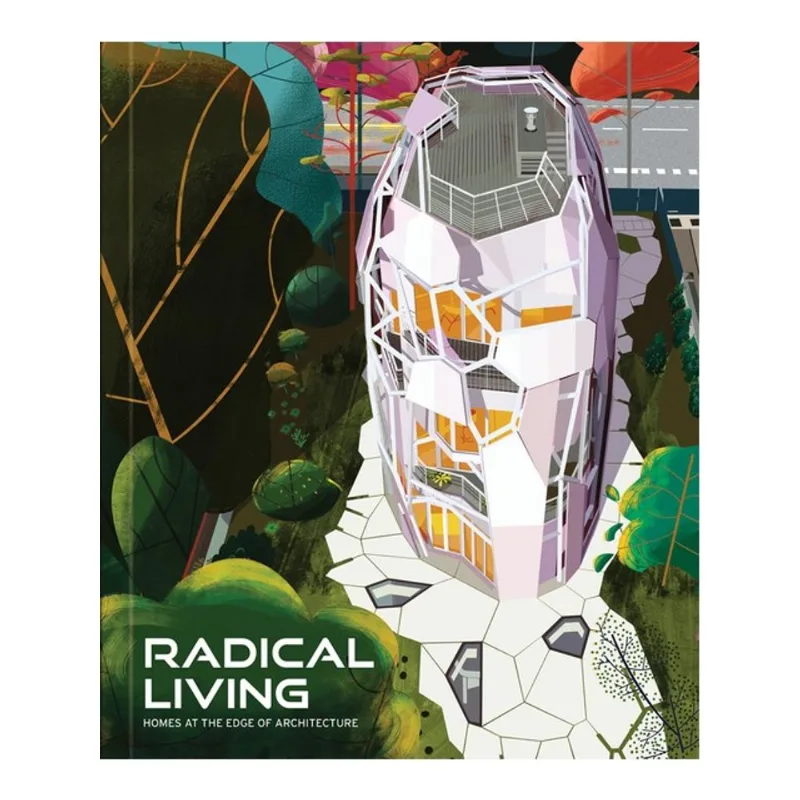 RADICAL LIVING