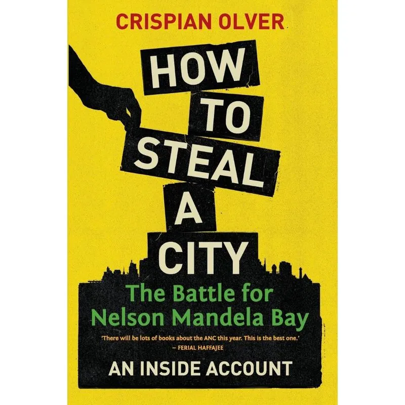 HOW TO STEAL A CITY