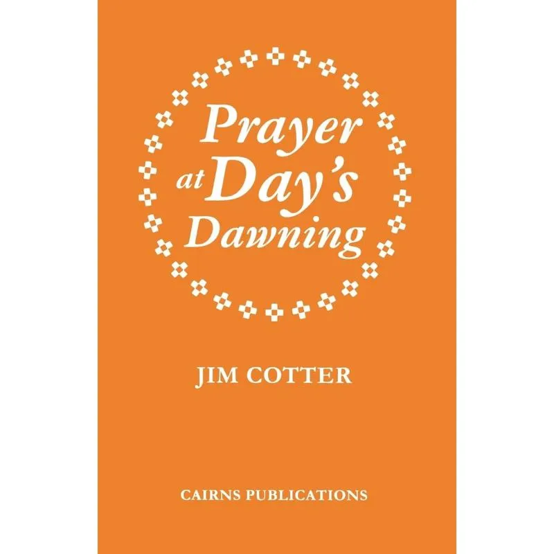 Prayer at Days Dawning