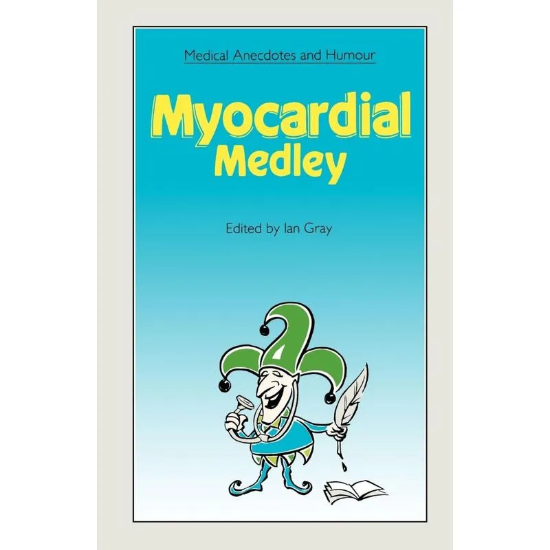 Medical Anecdotes and Humour