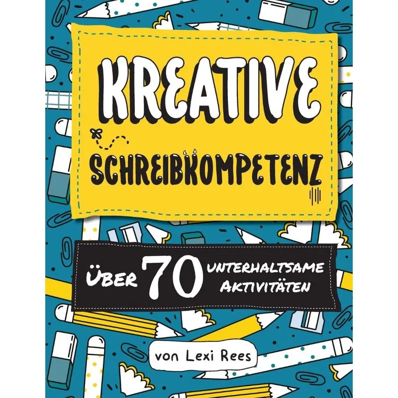 Kreative Schreibkompetenz