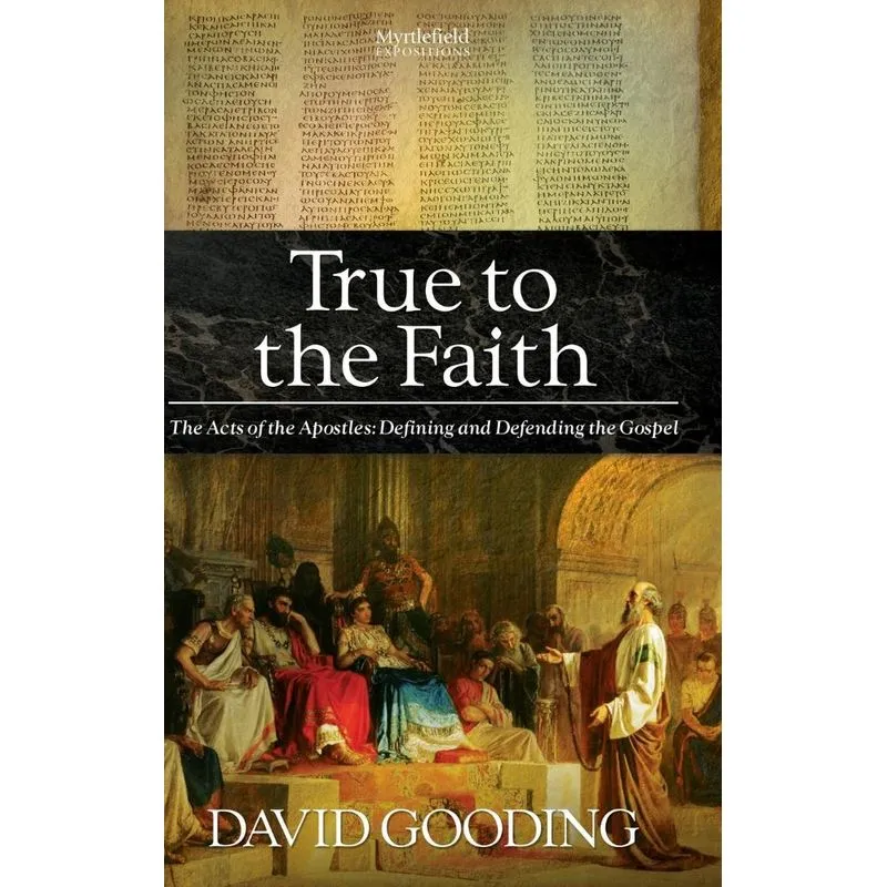 True to the Faith