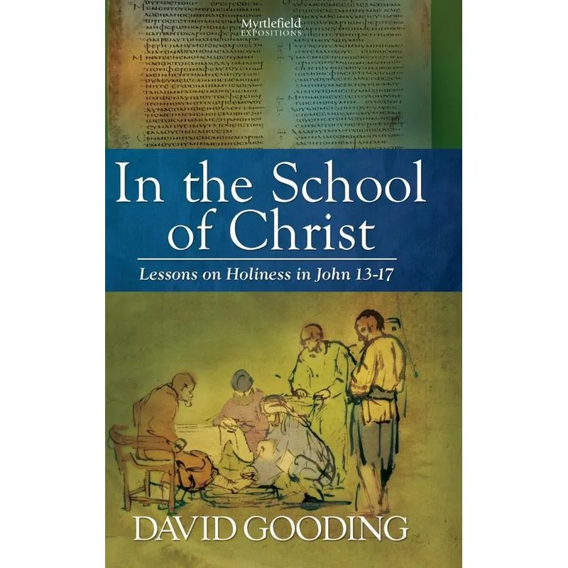 In the School of Christ