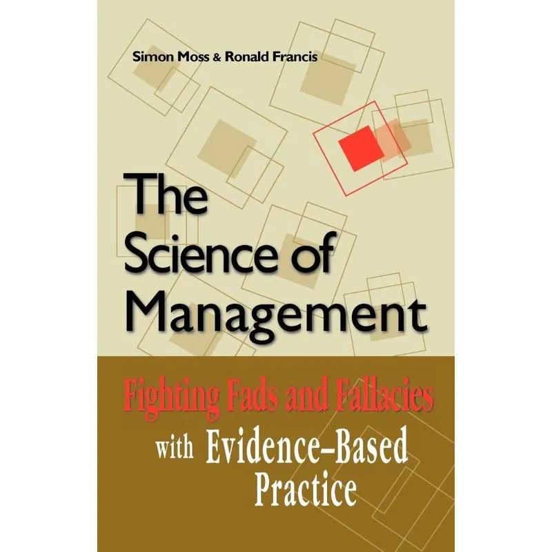 The Science of Management