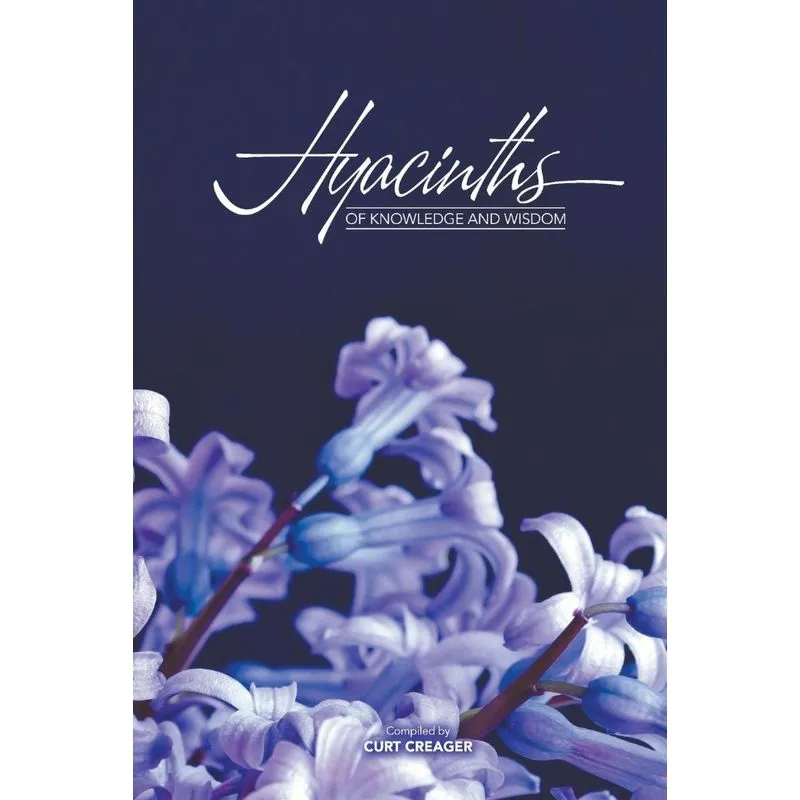 Hyacinths of Knowledge and Wisdom