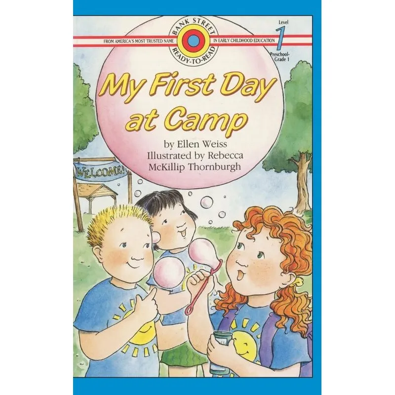 My First Day at Camp