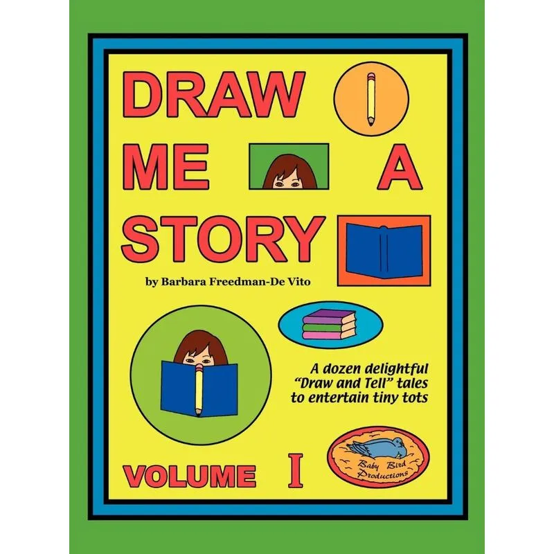 Draw Me a Story Volume I