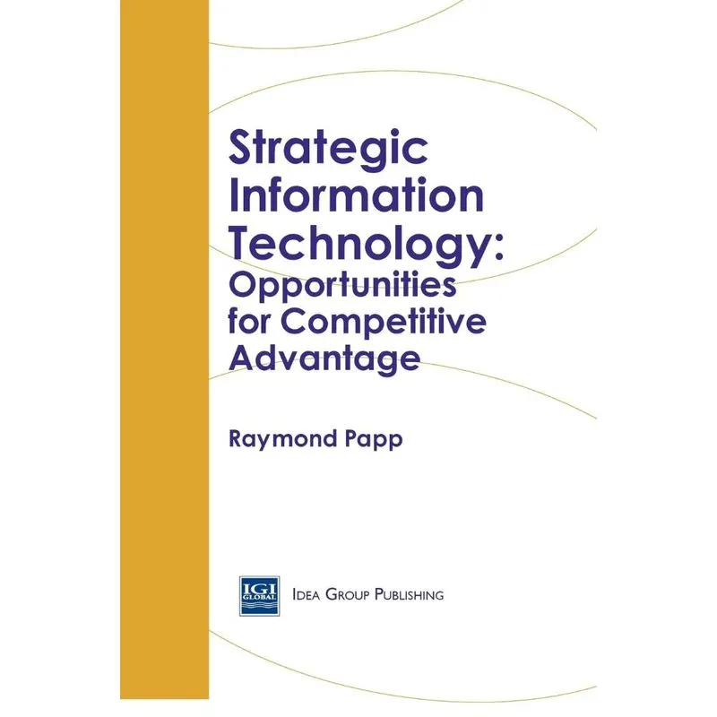 Strategic Information Technology