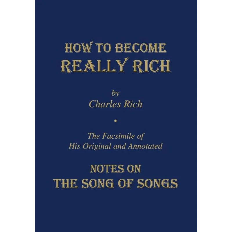 How to Become Really Rich