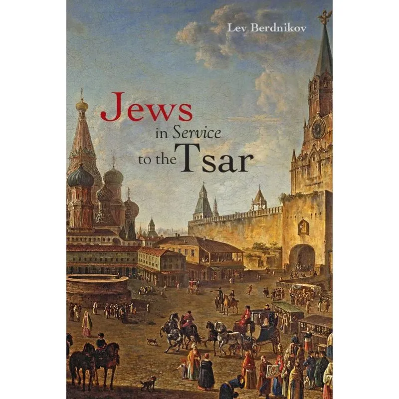 Jews in Service to the Tsar