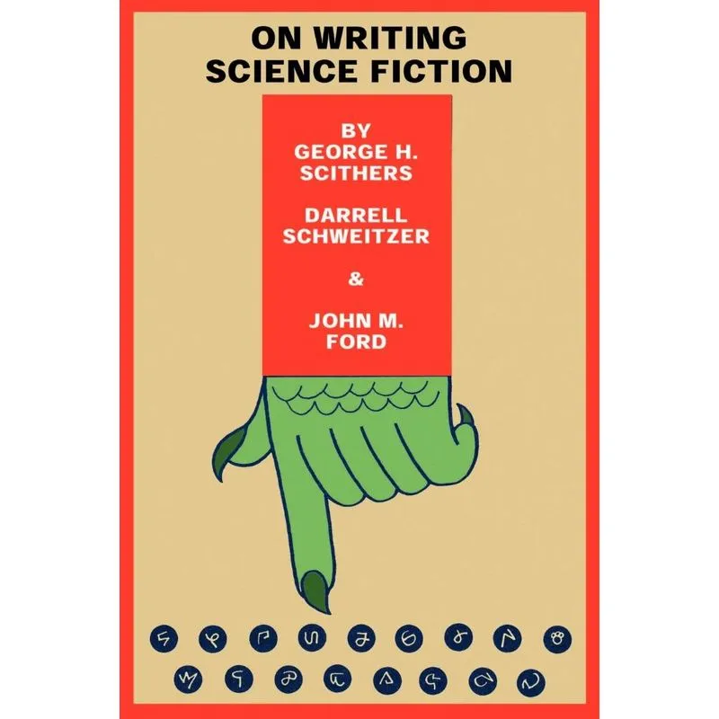 On Writing Science Fiction
