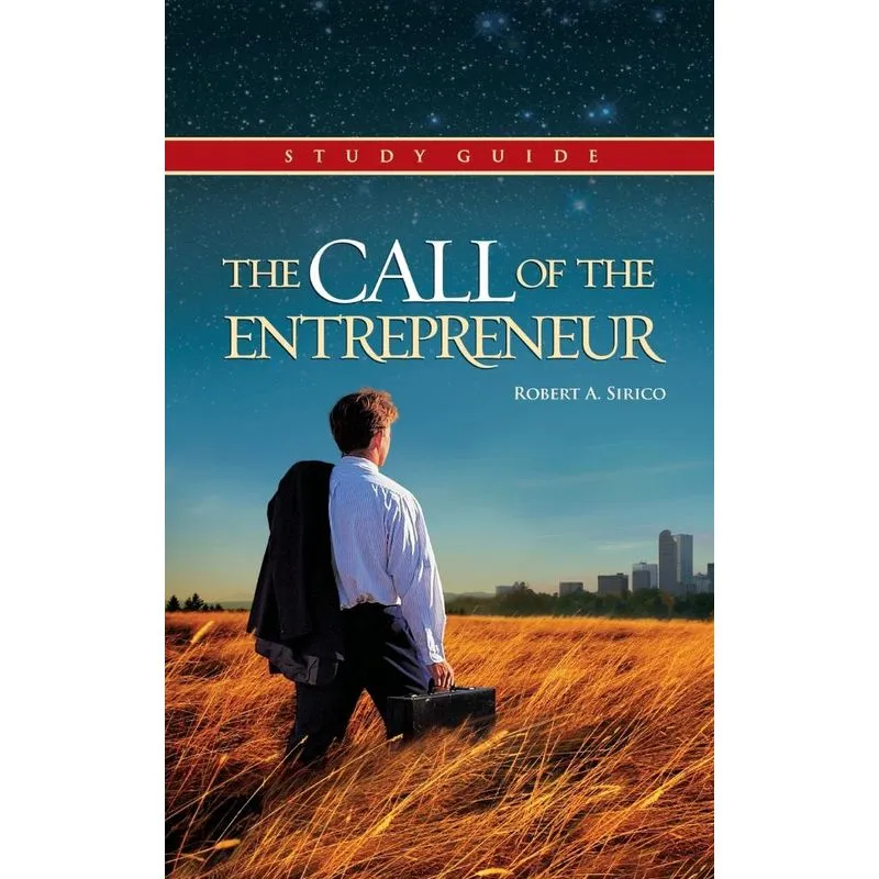 The Call of the Entrepreneur