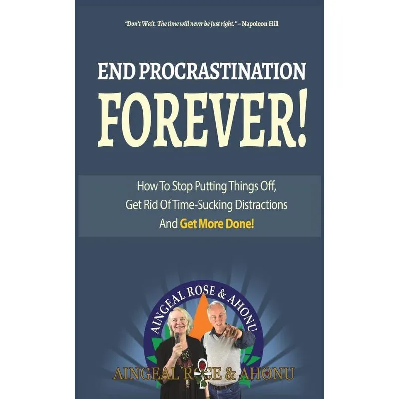 End Procrastination Forever