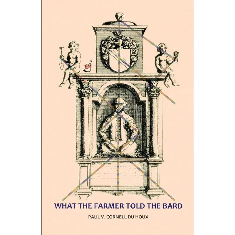 What the Farmer Told the Bard