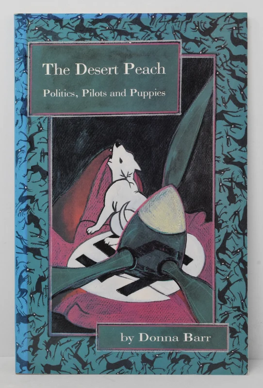 Desert Peach Politics Pilots Puppies TPB Aeon 1991 VF 4th Print Donna Barr