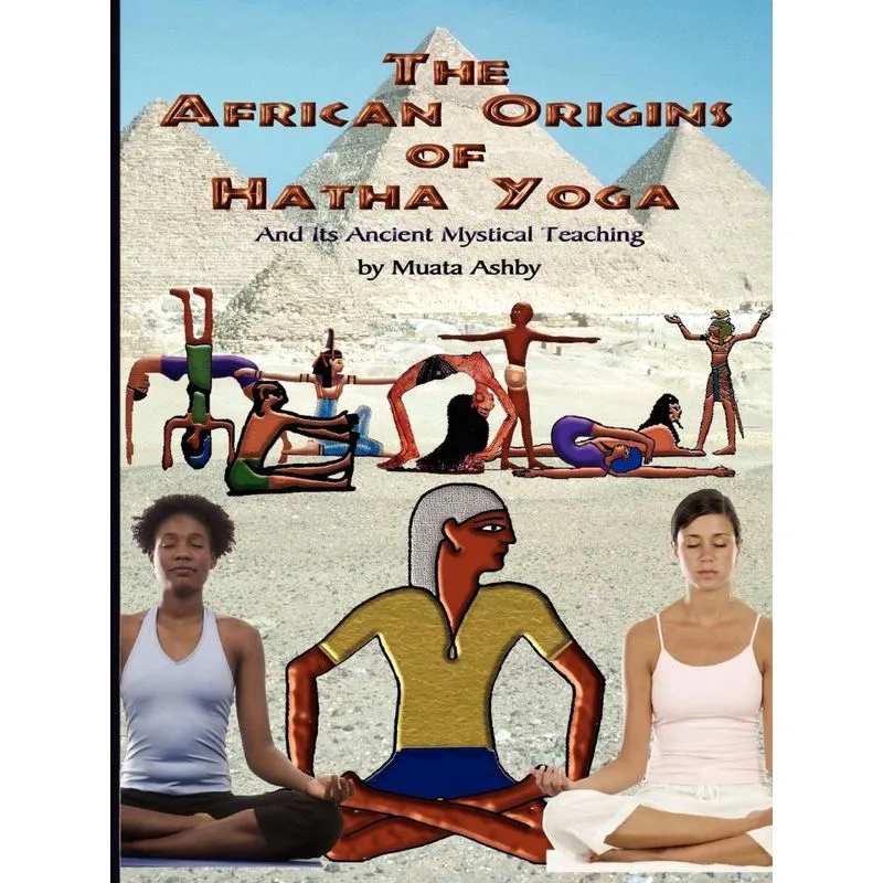The African Origins of Hatha Yoga
