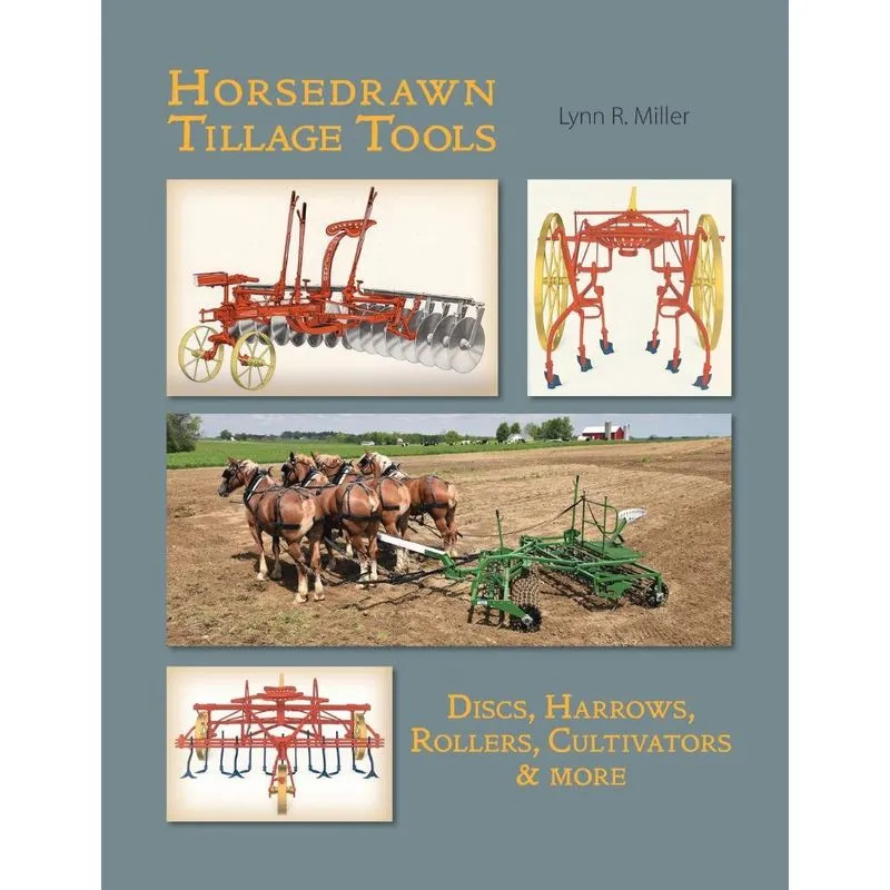 Horsedrawn Tillage Tools