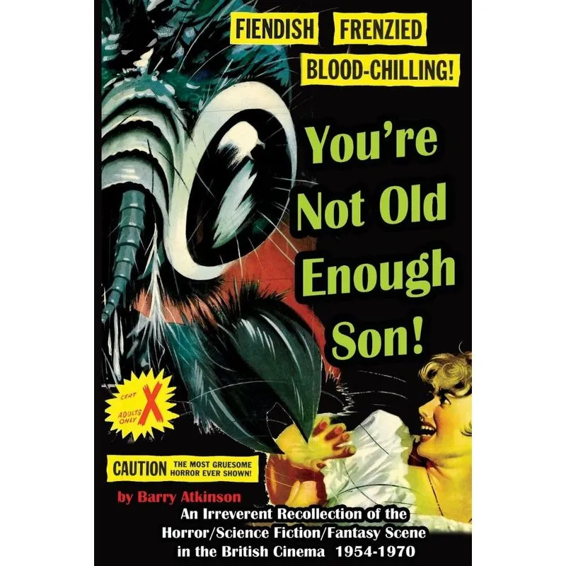Youre Not Old Enough Son