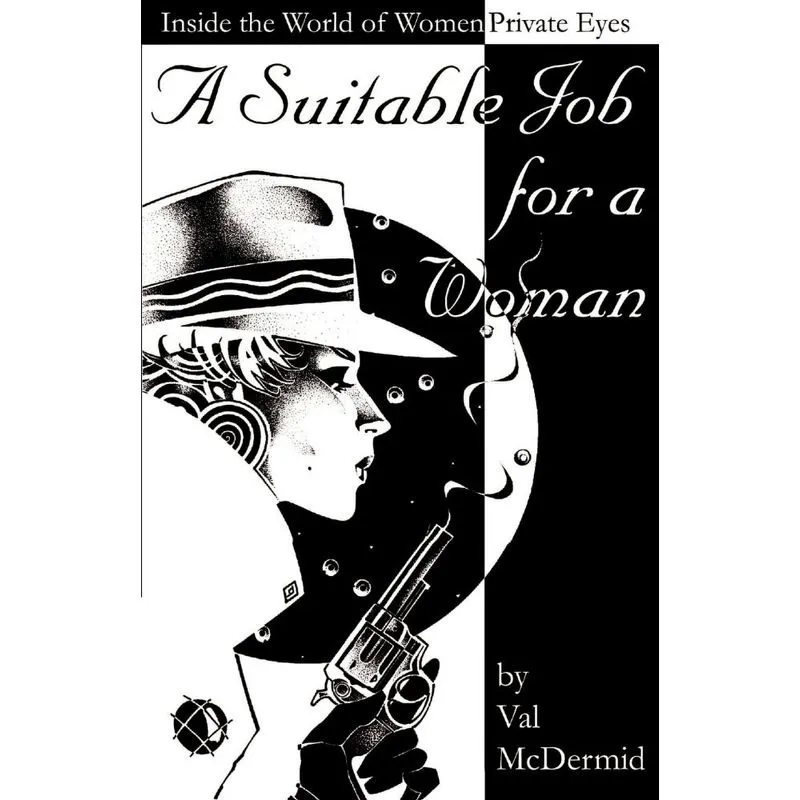 A Suitable Job for a Woman