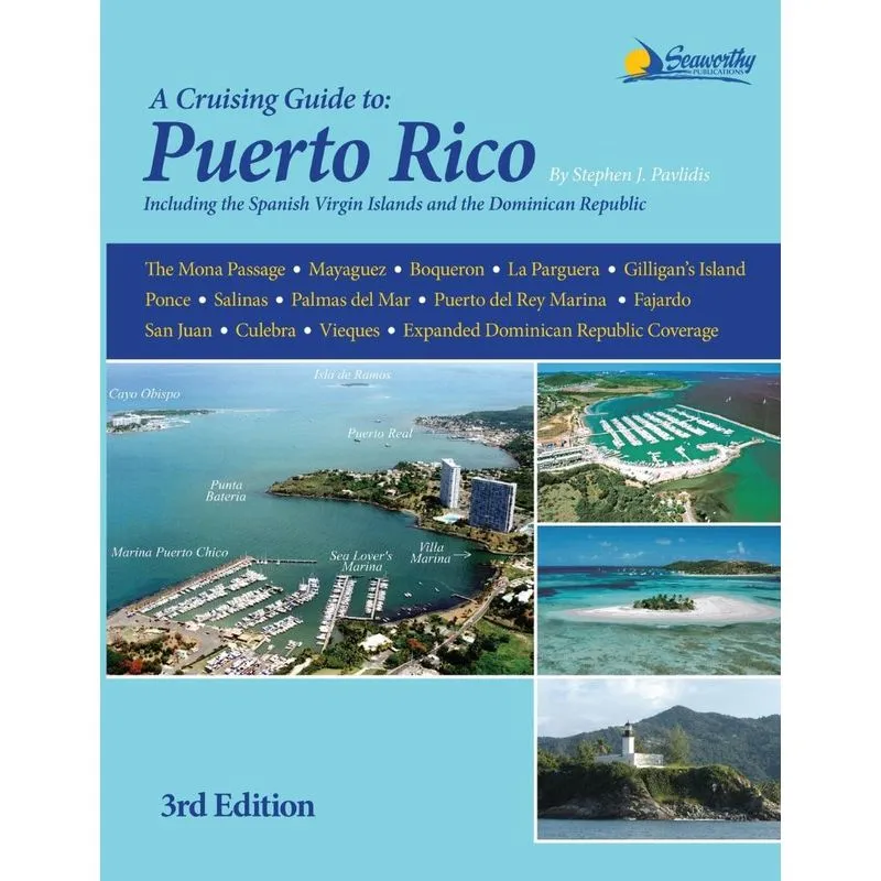 A Cruising Guide to Puerto Rico