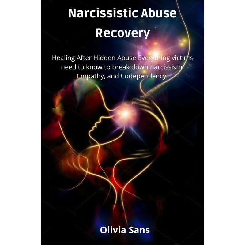 Narcissistic Abuse Recovery