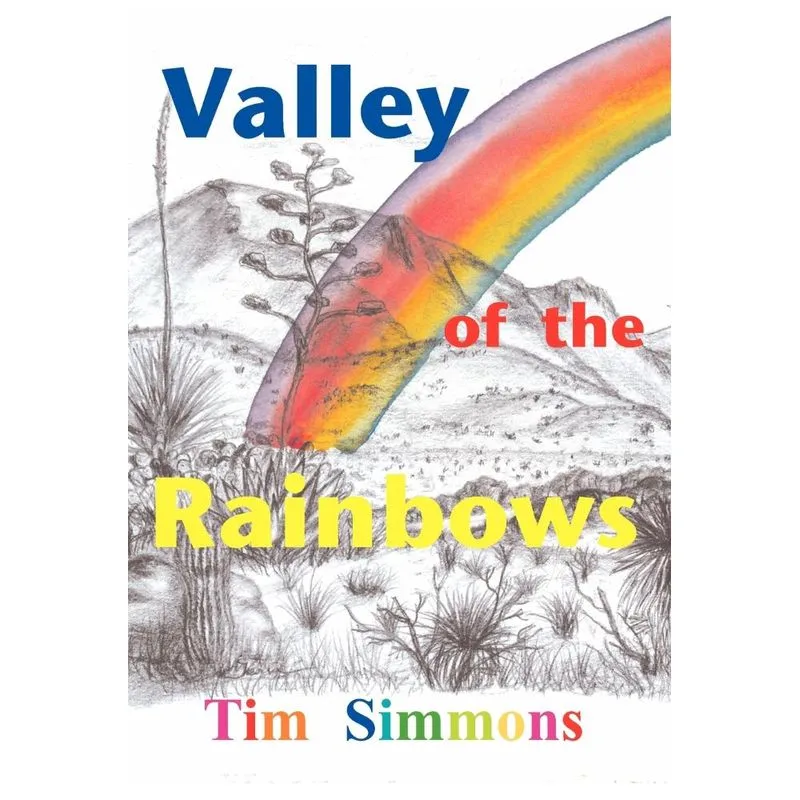Valley of the Rainbows
