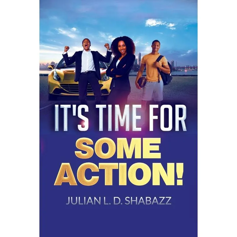 Its Time For Some Action!