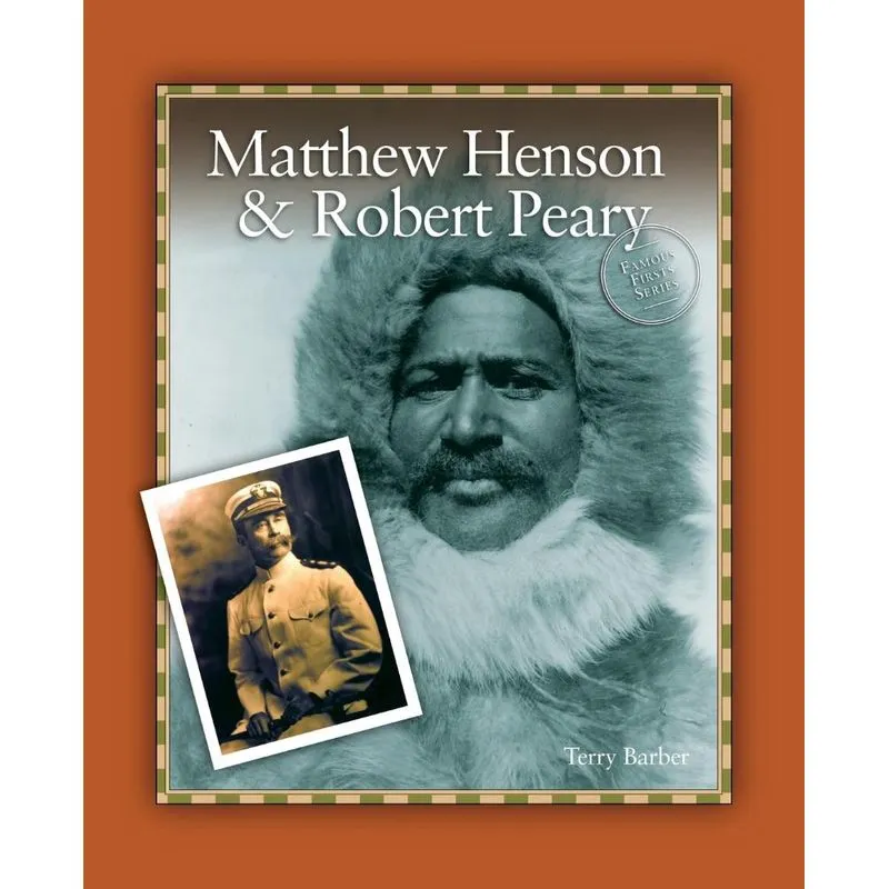 Matthew Henson & Robert Peary