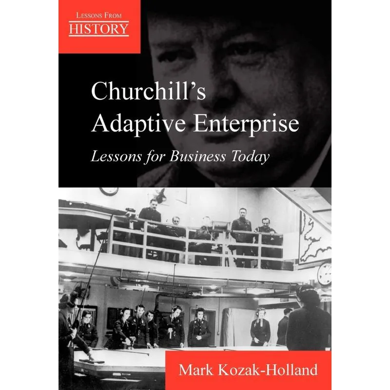 Churchills Adaptive Enterprise