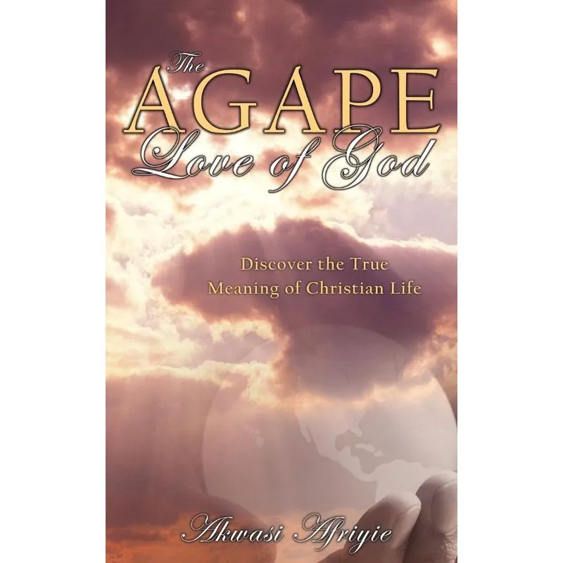The Agape Love of God