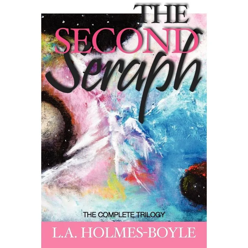 The Second Seraph
