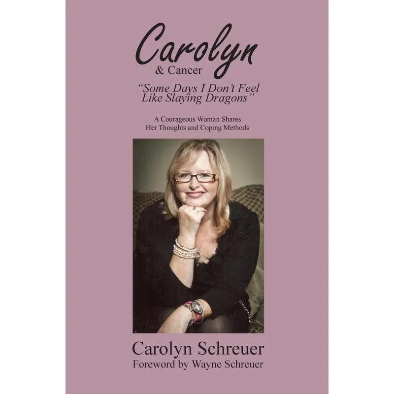 Carolyn & Cancer