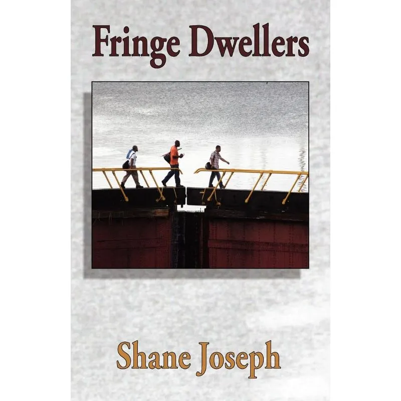 Fringe Dwellers